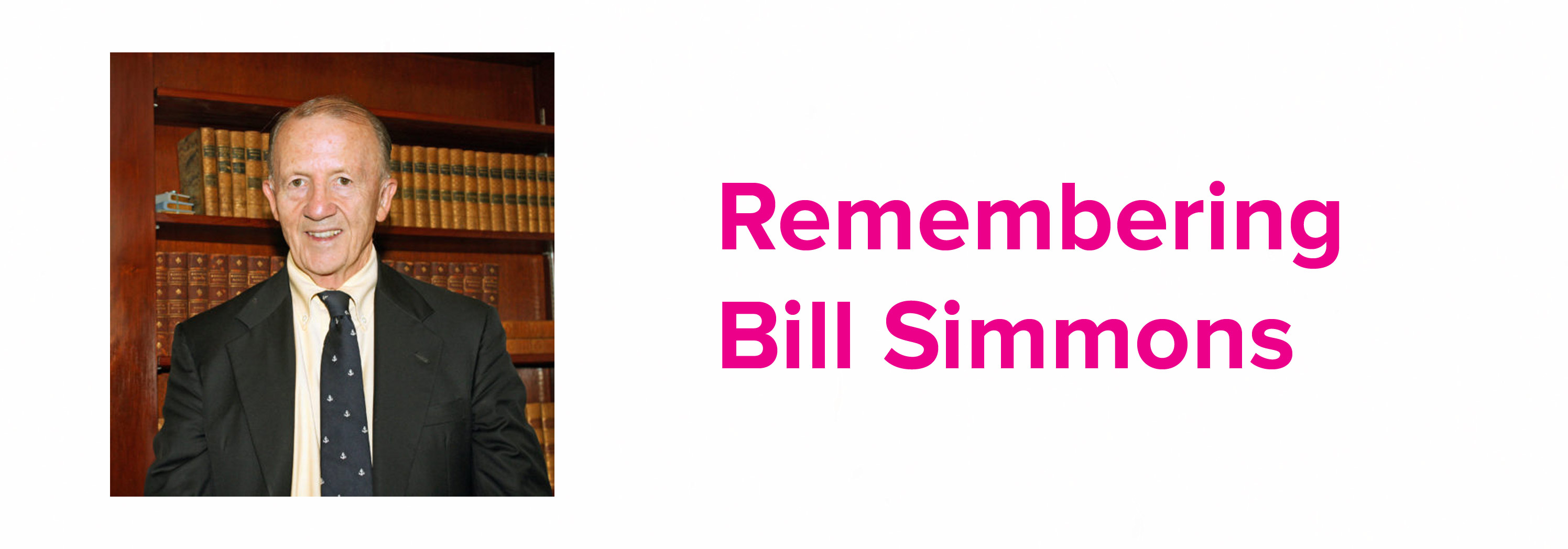 Bill-Simmons_header Remembering Bill Simmons