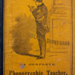 Epinetus Webster. The Young Reporter: Or, How To Write Short-Hand. New York: Dick & Fitzgerald, 1852.