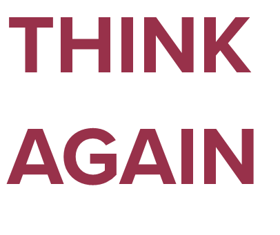 THINK AGAIN words col2 THINK AGAIN words col2